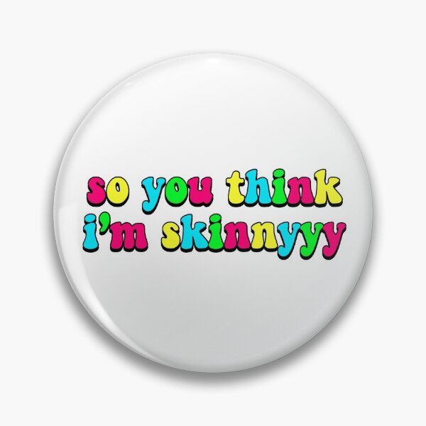 Item preview, so you think i’m skinnyyy designed and sold by Souhayla.