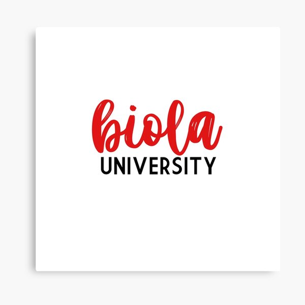 "Biola University" Canvas Print by alexisschofield Redbubble