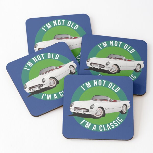 Item preview, I'm not old... I'm a Classic! designed and sold by Jamiecsmith1986.