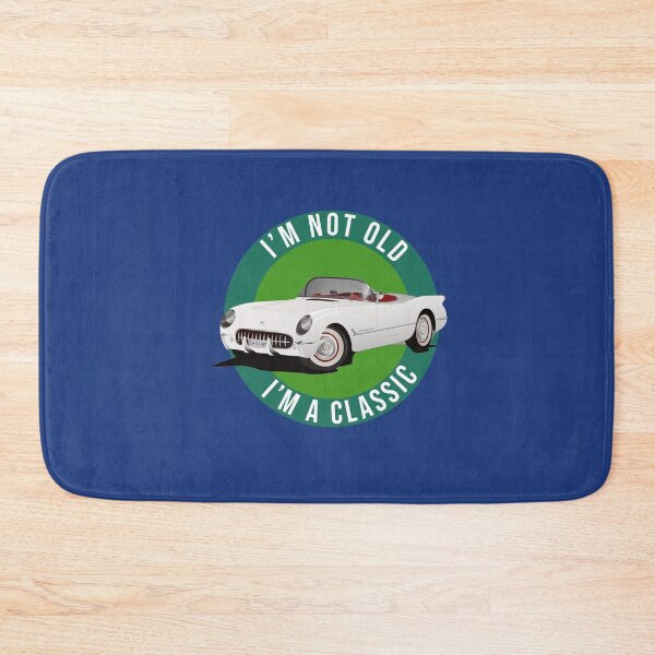 Item preview, I'm not old... I'm a Classic! designed and sold by Jamiecsmith1986.