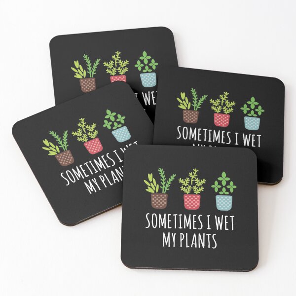Item preview, Sometimes I Wet My Plants  designed and sold by Vanover Designs.