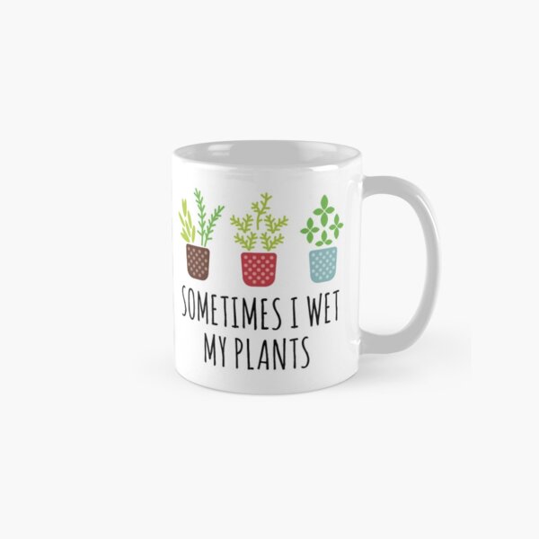 Item preview, Sometimes I Wet My Plants  designed and sold by Vanover Designs.