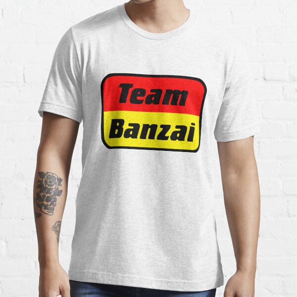 "Team Banzai" Tshirt by Hedrin Redbubble buckaroo tshirts