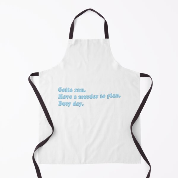 Item preview, Gotta run. Have a murder to plan. Busy day designed and sold by Aleziakh.