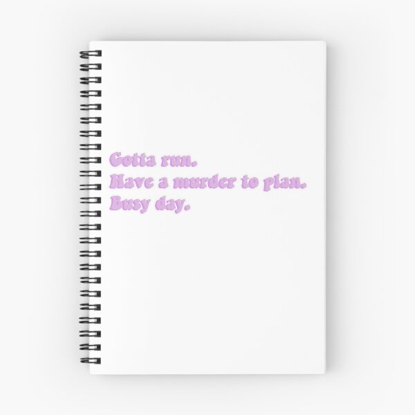 Item preview, Gotta run. Have a murder to plan. Busy day designed and sold by Aleziakh.