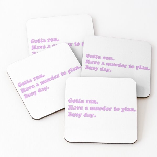 Item preview, Gotta run. Have a murder to plan. Busy day designed and sold by Aleziakh.