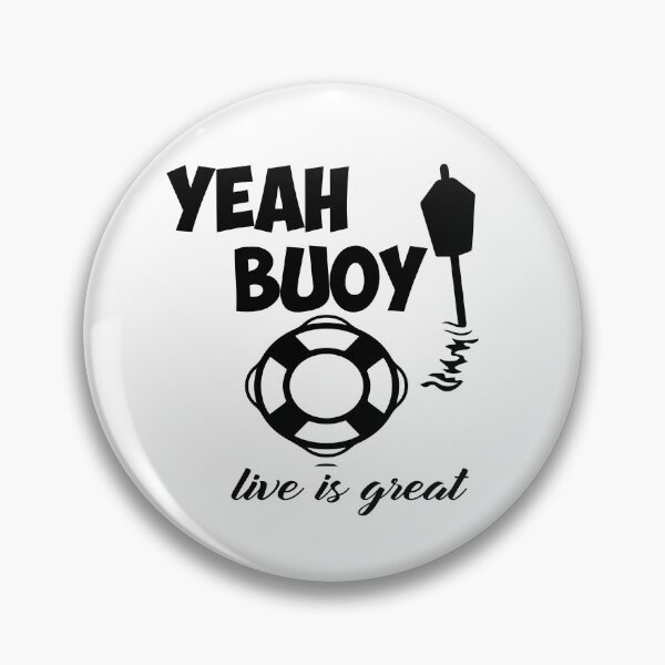 Item preview, Yeah Buoy classic T-shirt designed and sold by alikassi.