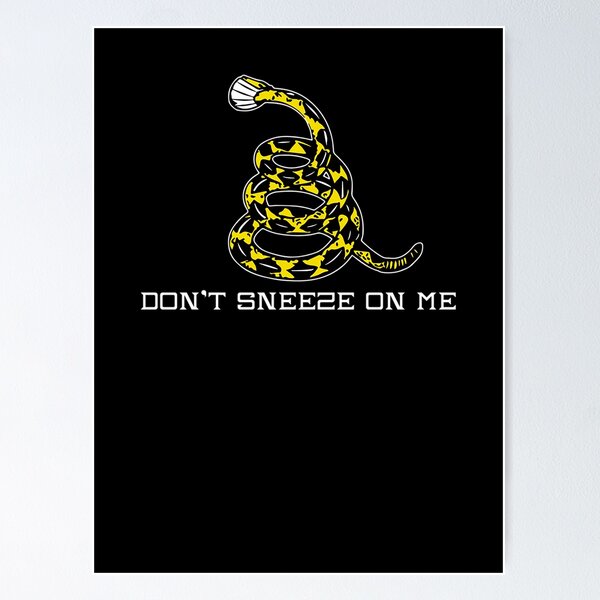 Item preview, Dont Sneeze On Me Parody designed and sold by AlexaUSA.