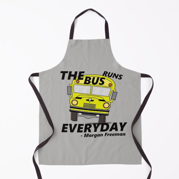 Item preview, The Bus Runs Everyday Morgan Freeman designed and sold by TheContactor.