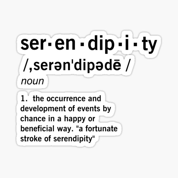 Serendipity Sticker