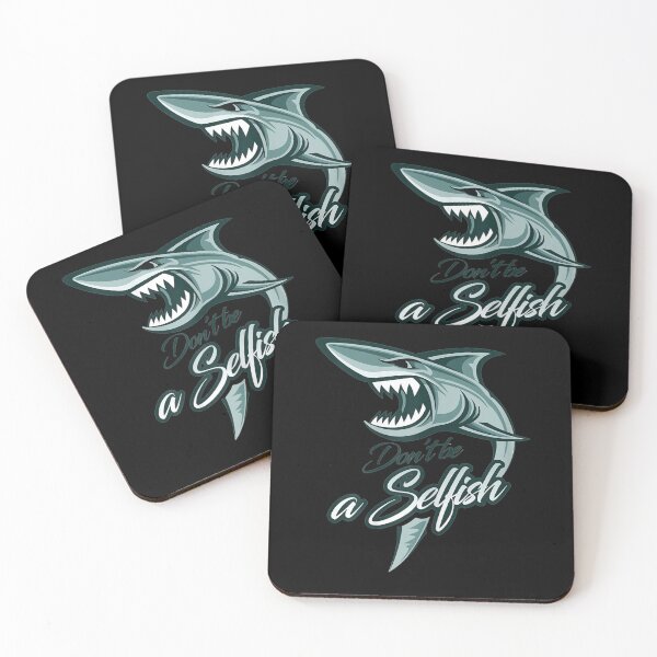 Item preview, Don't Be A Selfish Shark designed and sold by AlexaUSA.