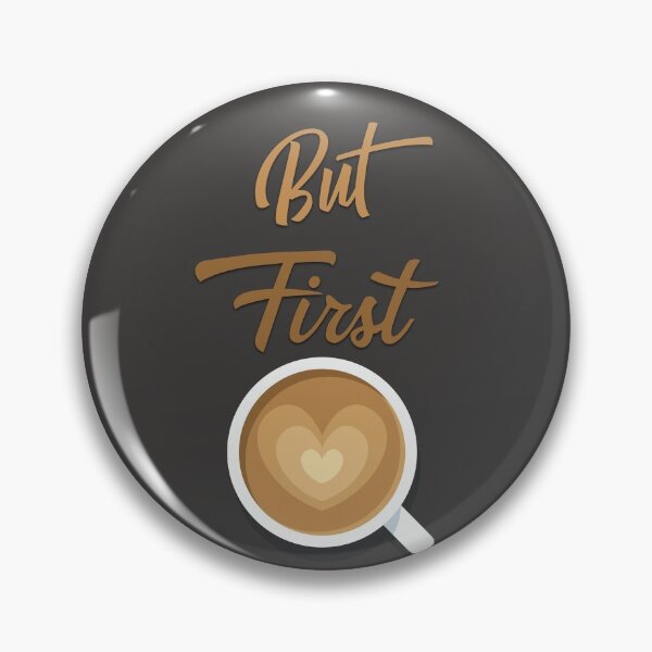 Item preview, But First Coffee designed and sold by vladocar.