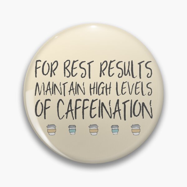Item preview, For best results, maintain high levels of caffeination (dark text + coffee cups) designed and sold by Ofeefee.