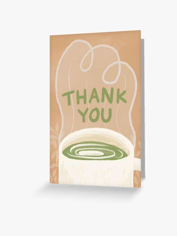 Thumbnail 1 of 2, Greeting Card, Thank You Matcha designed and sold by inking-green.