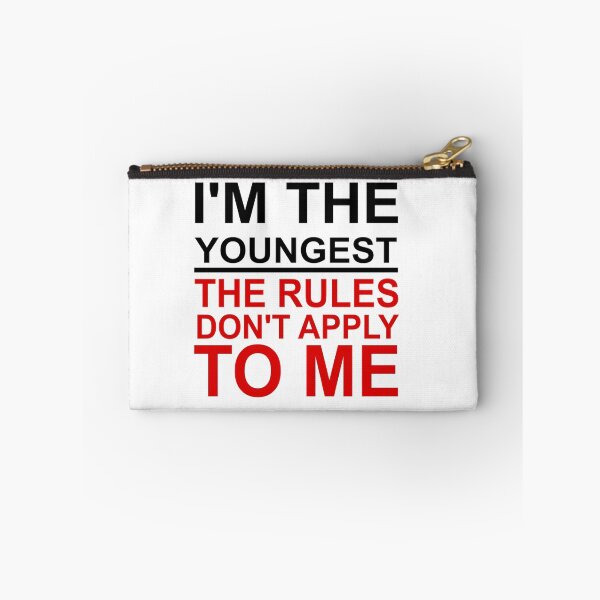 Item preview, I'M THE YOUNGEST.  THE RULES DON'T APPLY TO ME. designed and sold by CalliopeSt.