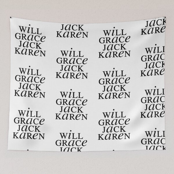 Item preview, will & grace & jack & karen designed and sold by Alexis Schofield.