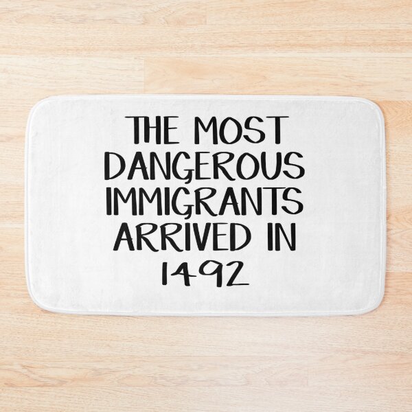 Item preview, The most dangerous immigrants arrived in 1492 designed and sold by allthetees.
