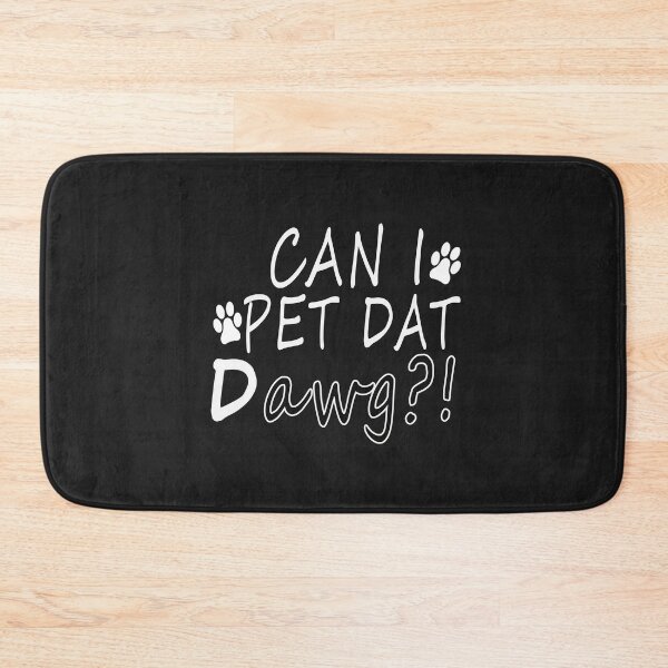 Item preview, Can I pet dat dawg? T-Shirt designed and sold by bestdesigns2020.