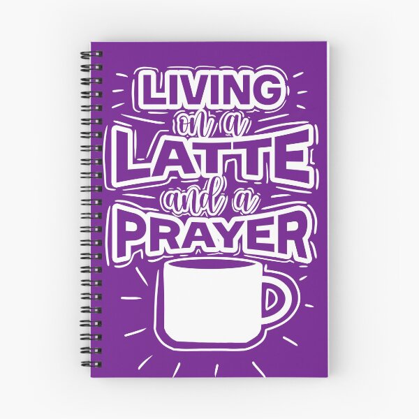 Item preview, Living On A Latte And A Prayer designed and sold by byebyesally.