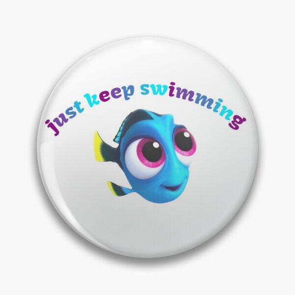 Item preview, just keep swimming  designed and sold by Ariana1414.