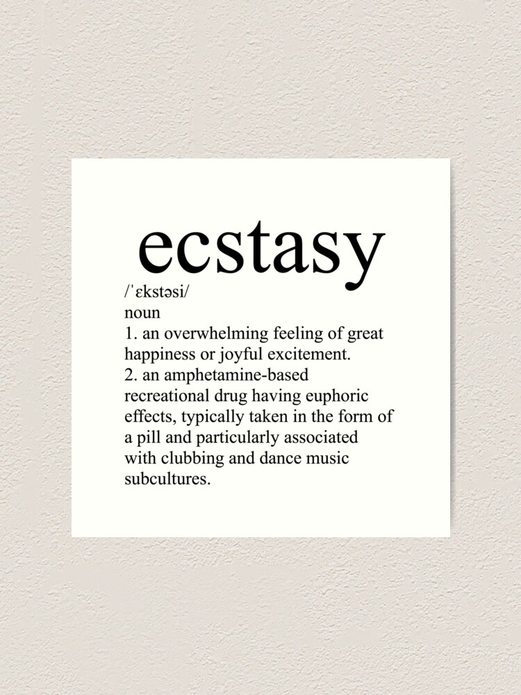 Meaning ecstasy What Is