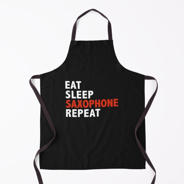Item preview, Eat Sleep Saxophone Repeat Saxophone Players designed and sold by losttribe.