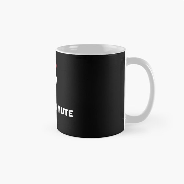 Item preview, Stfu you're on mute funny sarcasm designed and sold by TheMattDesigns.