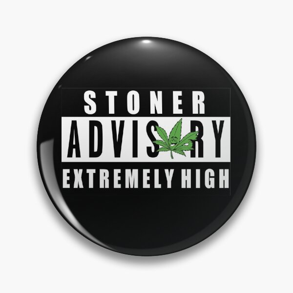 Item preview, Stoner Advisory, Extremely High designed and sold by ozumdesigns.