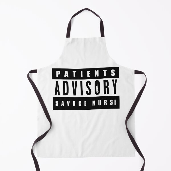 Item preview, Patients Advisory, Savage Nurse designed and sold by ozumdesigns.