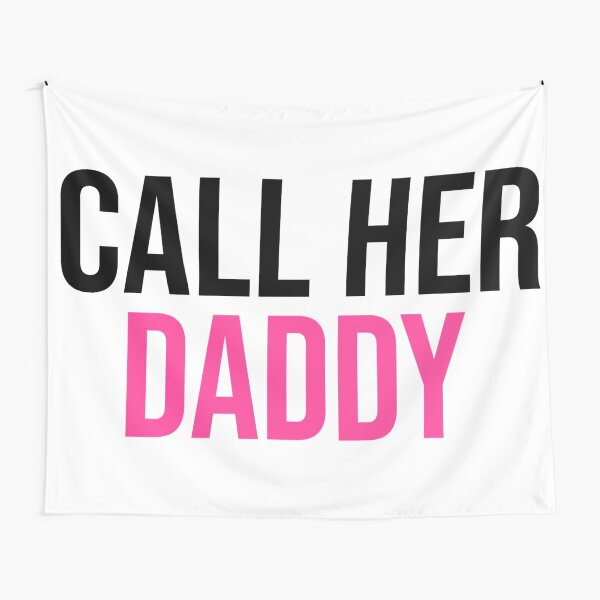 Item preview, Call Her Daddy designed and sold by sophiacuzzola.