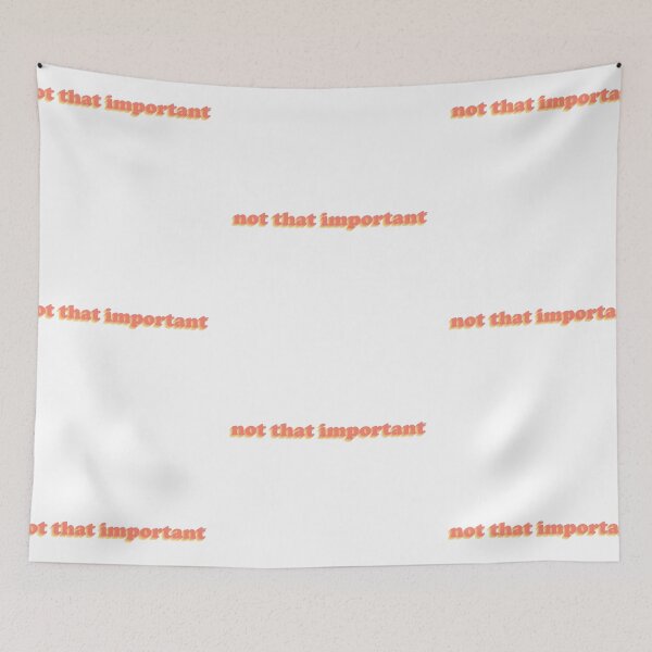Item preview, Not That Important Sunset Text designed and sold by mntdoodles.