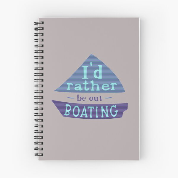 Item preview, I'd rather be out boating designed and sold by Delicarte.