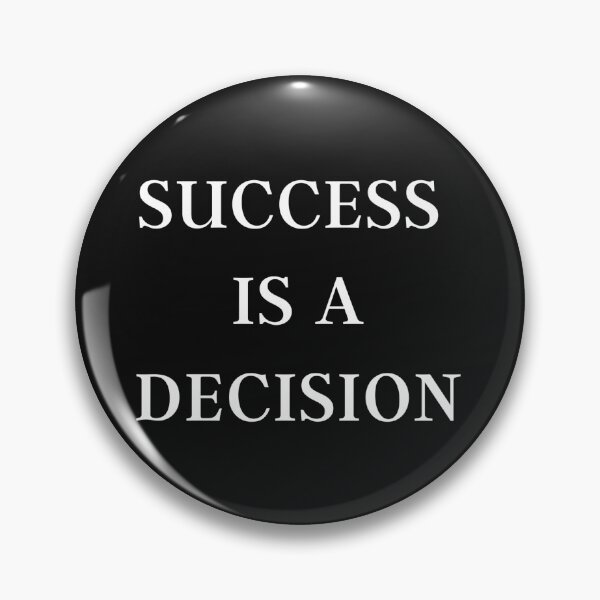 Item preview, Success is a decision. designed and sold by Hebam07.