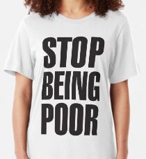 Camiseta ajustada Deja de ser pobre (Paris Hilton