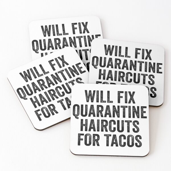 Item preview, Will Fix Quarantine Haircuts For Tacos designed and sold by kamrankhan.