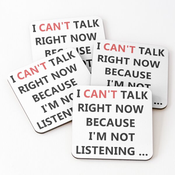 Item preview, I Can't Talk Right Now .... designed and sold by FanaticB.