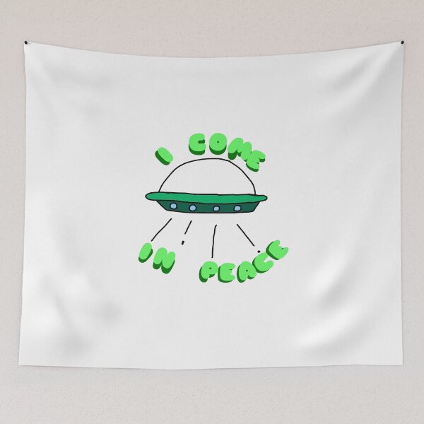 Item preview, I Come In Peace Funny UFO designed and sold by beebrody.