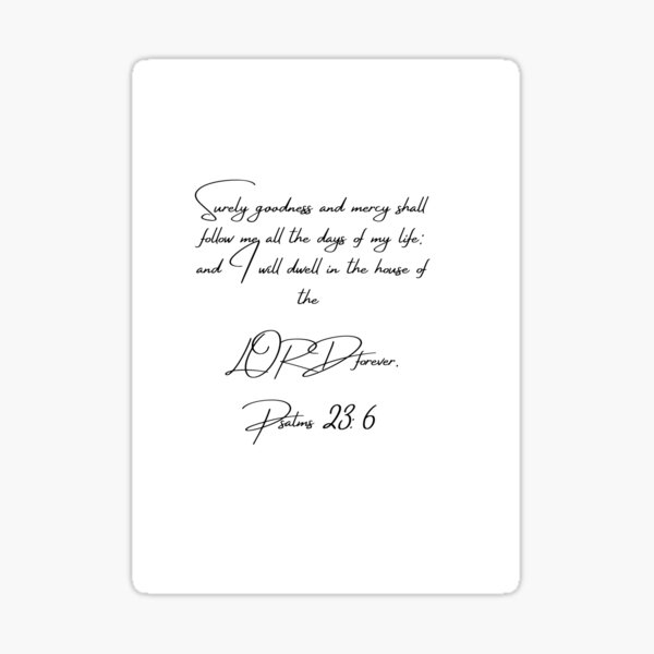 Item preview, Psalms 23:6 designed and sold by Rachel Mukendi.