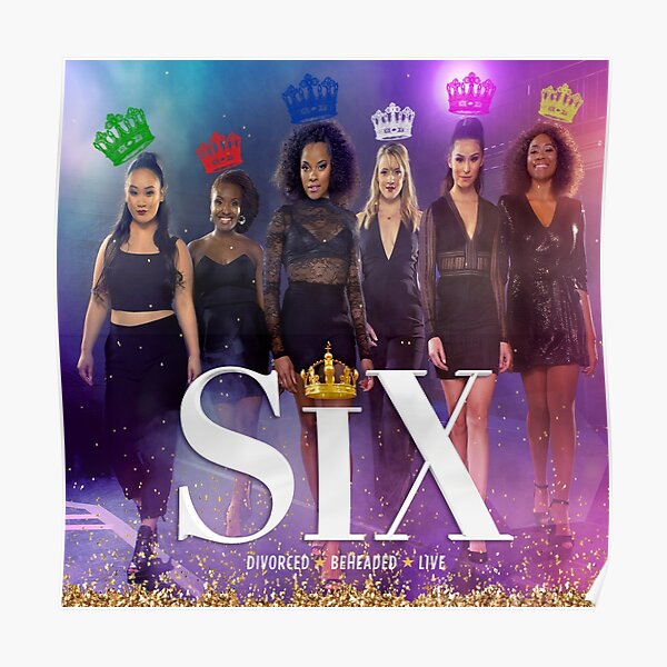 Six Broadway cast Poster