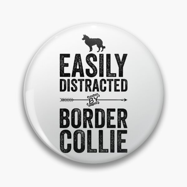Item preview, Easily Distracted By Border Collie designed and sold by kamrankhan.