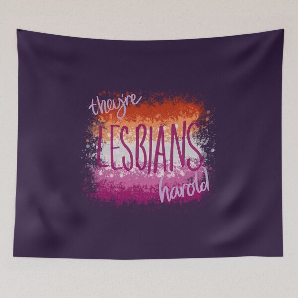 Item preview, They're LESBIANS, Harold! designed and sold by aymzie94.