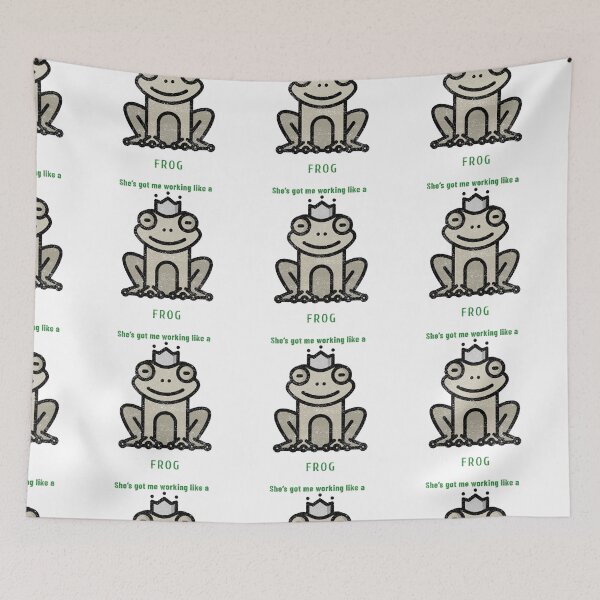 Item preview, She got me working like a frog designed and sold by Got-Ya-Bak.