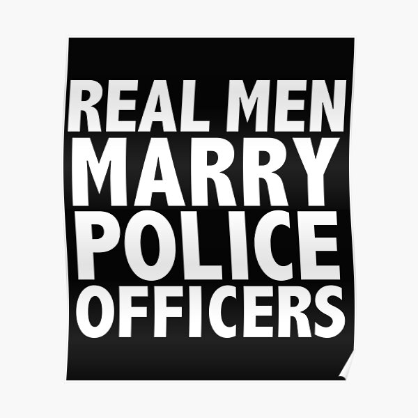 real-men-marry-police-officers-husband-wife-married-to-a-police