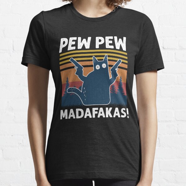 Madafakas de banc de chat noir rétro vintage! Madafakas Vintage Retro Funny Cat Pew Pew T-shirt essentiel