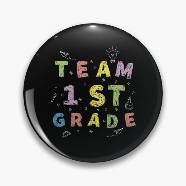 Item preview, Team 1st Grade , team first grade First Day of School  designed and sold by CodingForTech.
