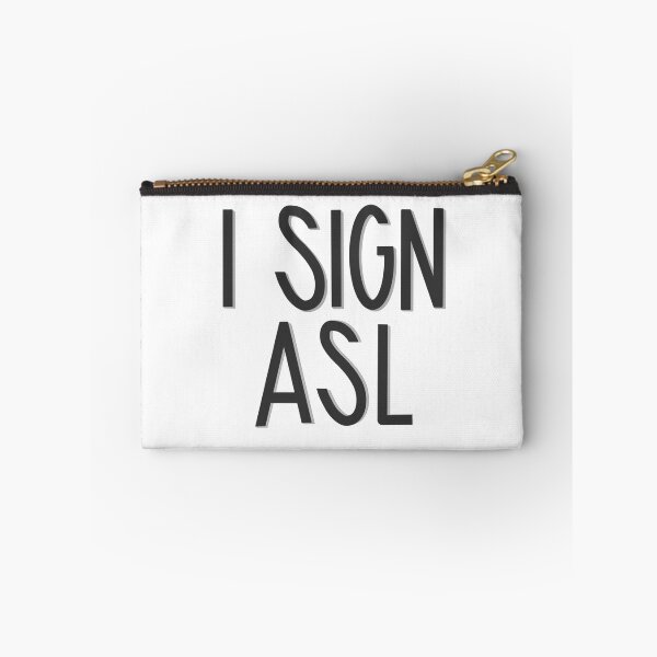 Item preview, I Sign ASL American Sign Language designed and sold by charlott3web.