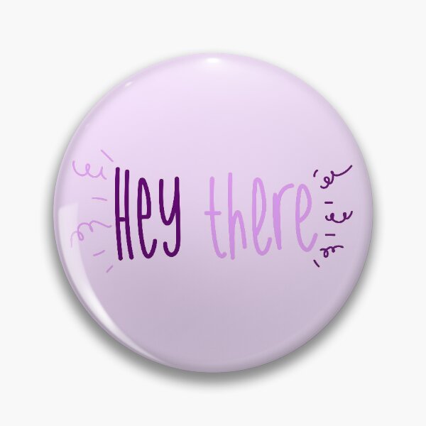 Item preview, Hey There Purple Lettering designed and sold by Danimw.