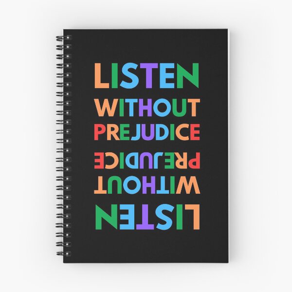 Item preview, Listen without prejudice quote typography designed and sold by TopplundDesigns.