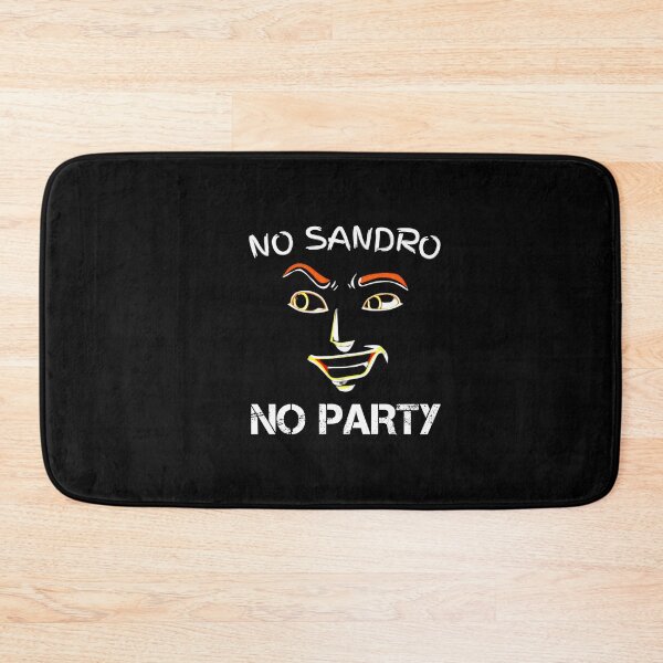 Item preview, NO SANDRO NO PARTY,Funny Gift For national team Fan and national soccer player  designed and sold by Essakhi12.