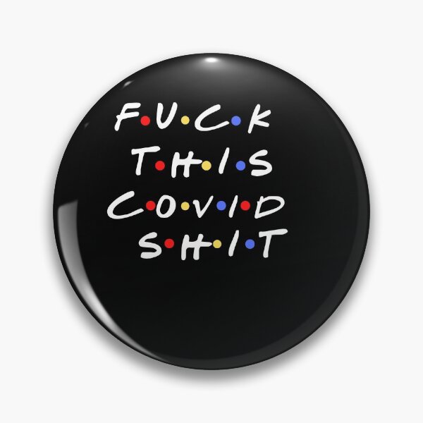Item preview, Fuck this Covid Shit designed and sold by Zachary Hadley.
